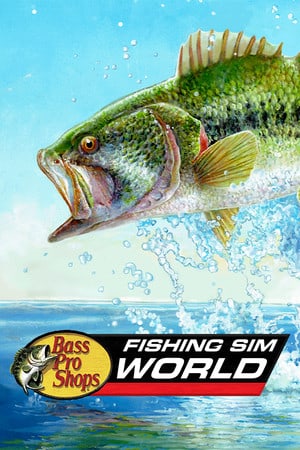 钓鱼模拟世界：鲈鱼专业商店版[Fishing Sim World: Bass Pro Shops Edition] 游戏封面