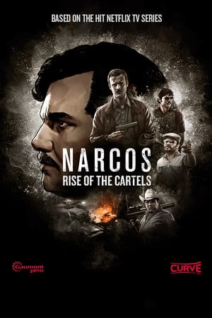 毒枭：贩毒集团的崛起[Narcos: Rise of the Cartels] 游戏封面