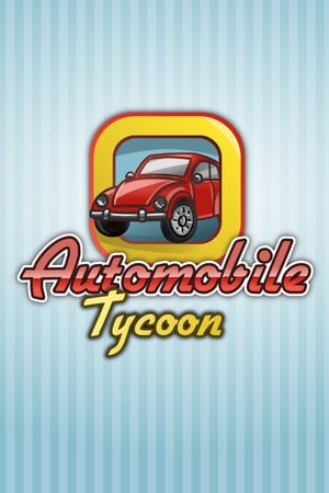 汽车大亨[Automobile Tycoon] 游戏封面
