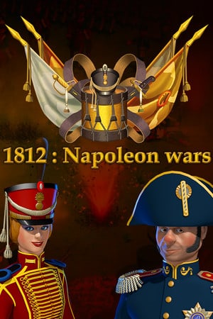 1812 年：拿破仑战争[1812: Napoleon Wars] 游戏封面