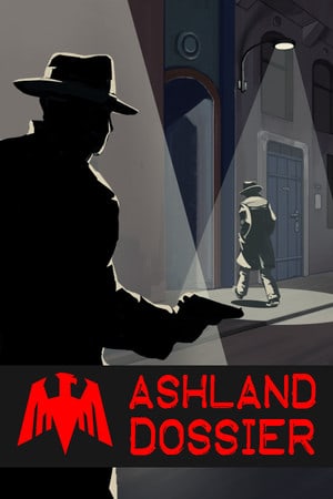 阿什兰档案[Ashland Dossier] 游戏封面