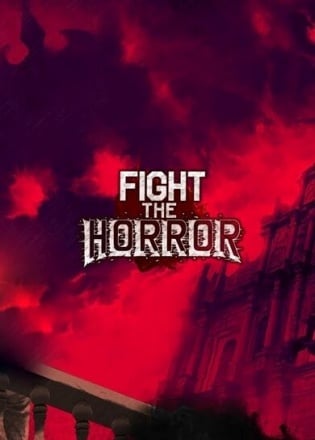 对抗恐怖[Fight the Horror] 游戏封面