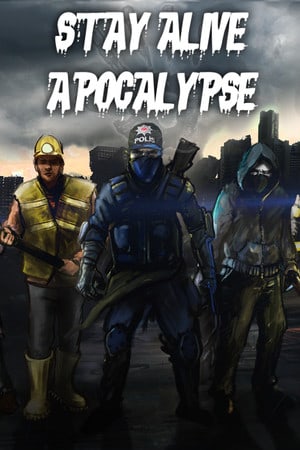 活着：启示录[Stay Alive: Apocalypse] 游戏封面