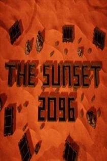 日落 2096[The Sunset 2096] 游戏封面