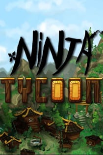 忍者大亨[Ninja Tycoon] 游戏封面