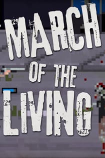 生者进行曲[March of the Living] 游戏封面