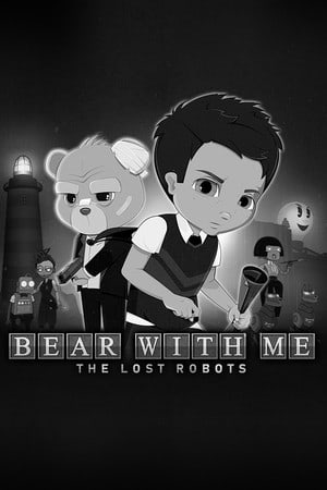 忍受我：失落的机器人[Bear With Me: The Lost Robots] 游戏封面