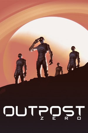 零号前哨站[Outpost Zero] 游戏封面
