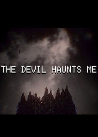 魔鬼缠着我[THE DEVIL HAUNTS ME] 游戏封面