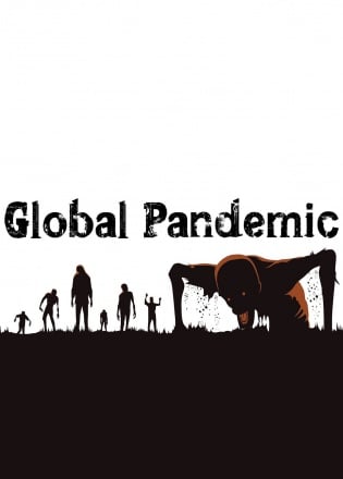全球大流行 - 时代的终结[Global Pandemic - End of Times] 游戏封面