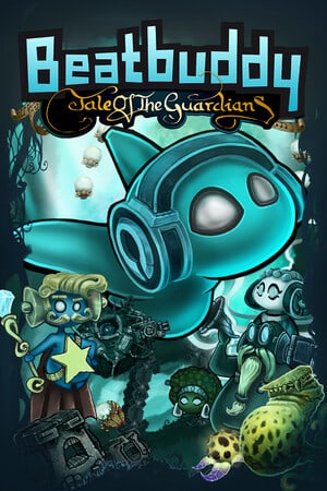 Beatbuddy：守护者的故事[Beatbuddy: Tale of the Guardians] 游戏封面