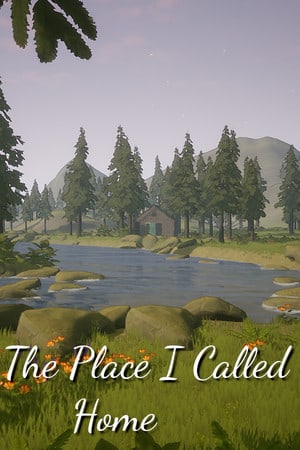 我称之为家的地方[The Place I Called Home] 游戏封面