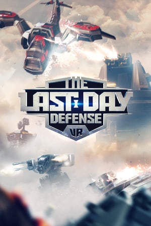 最后一天的防御 VR[The Last Day Defense VR] 游戏封面