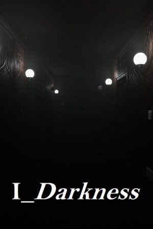 我黑暗[I Darkness] 游戏封面