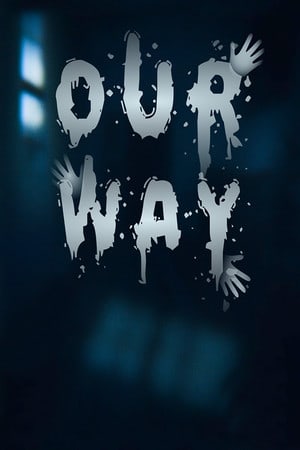 我们的方式[Our Way] 游戏封面