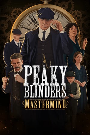 浴血黑帮：主谋[Peaky Blinders: Mastermind] 游戏封面