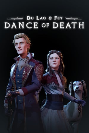 死亡之舞：杜拉克与菲[Dance of Death: Du Lac and Fey] 游戏封面