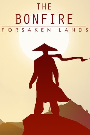 篝火：被遗忘的土地[The Bonfire: Forsaken Lands] 游戏封面