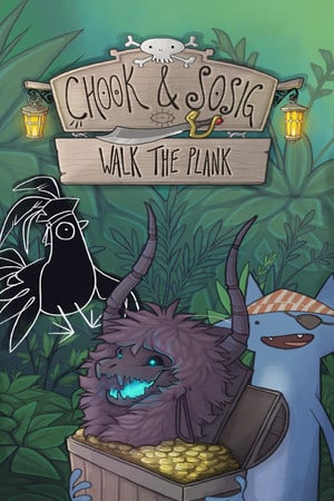 楚克和索西格：走木板[Chook and Sosig: Walk the Plank] 游戏封面