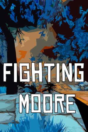 战斗摩尔[Fighting Moore] 游戏封面
