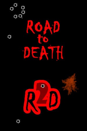 死亡之路[Road To Death] 游戏封面