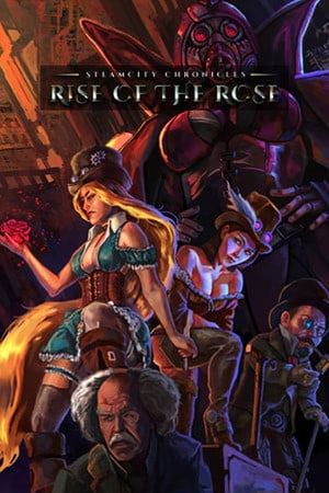SteamCity Chronicles - 玫瑰的崛起[SteamCity Chronicles - Rise Of The Rose] 游戏封面