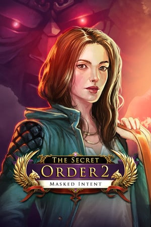 秘密组织 2：蒙面意图[The Secret Order 2: Masked Intent] 游戏封面