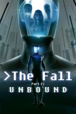 秋天第二部分：无拘无束[The Fall Part 2: Unbound] 游戏封面