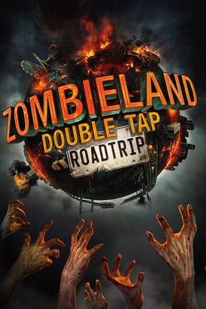 Zombieland：双击 - 公路旅行[Zombieland: Double Tap - Road Trip] 游戏封面