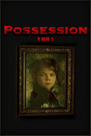 占有1881[Possession 1881] 游戏封面