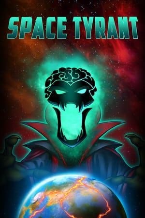 太空霸主[Space Tyrant] 游戏封面