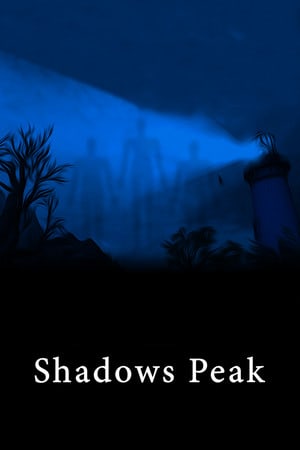 暗影峰[Shadows Peak] 游戏封面