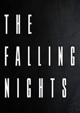 夜幕降临[The Falling Nights] 游戏封面