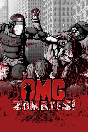 天哪，僵尸！[OMG Zombies!] 游戏封面