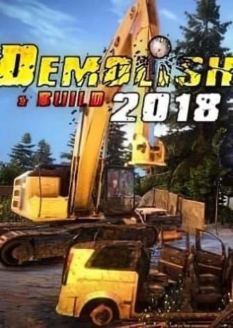 拆除与建造 2018[Demolish and Build 2018] 游戏封面
