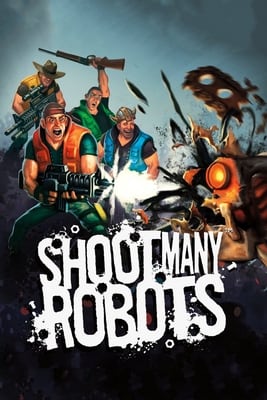 射击许多机器人[Shoot Many Robots] 游戏封面