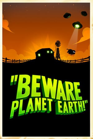 当心地球[Beware Planet Earth] 游戏封面