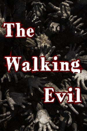 行走的邪恶[The Walking Evil] 游戏封面