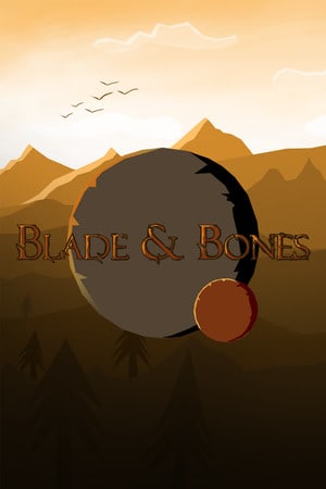 刀刃与骨头[Blade and Bones] 游戏封面