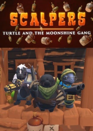 黄牛党：海龟和月光帮[SCALPERS: Turtle and the Moonshine Gang] 游戏封面