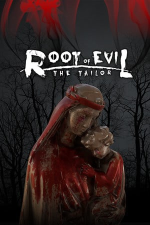 邪恶根源：裁缝[Root Of Evil: The Tailor] 游戏封面