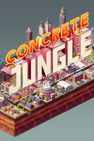 混凝土丛林[Concrete Jungle] 游戏封面