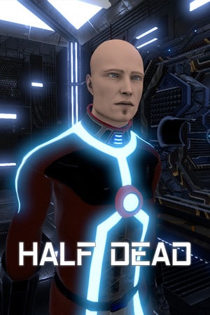 半死不活[Half Dead] 游戏封面
