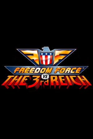 自由力量对抗第三帝国[Freedom Force vs. the Third Reich] 游戏封面