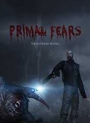 原始的恐惧[Primal Fears] 游戏封面