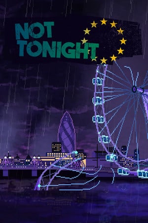 今晚不行[Not Tonight] 游戏封面