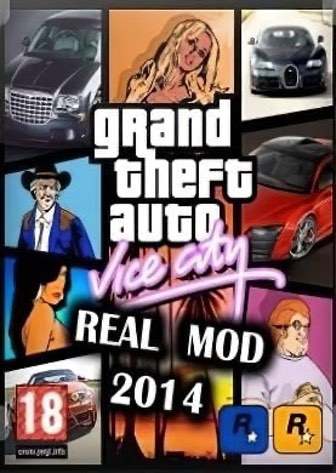 侠盗猎车手罪恶都市 - Real Mod 2014[Grand Theft Auto Vice City - Real Mod 2014] 游戏封面