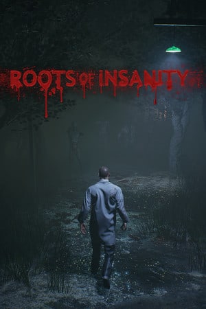 疯狂的根源[Roots of Insanity] 游戏封面
