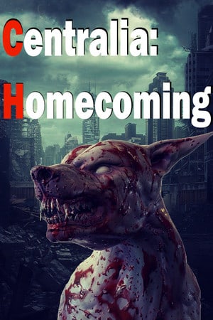 森特勒利亚：归来[Centralia: Homecoming] 游戏封面