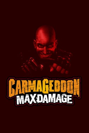 卡米吉多顿：最大伤害[Carmageddon: Max Damage] 游戏封面
